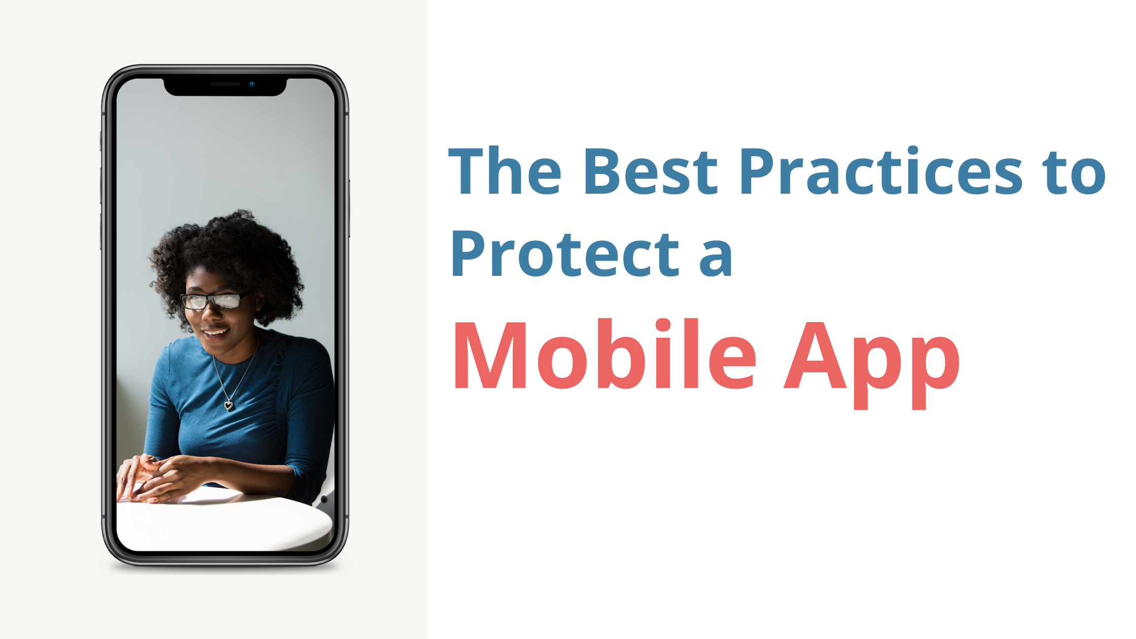 the-best-practices-to-protect-a-mobile-app-peopleapps-technologies